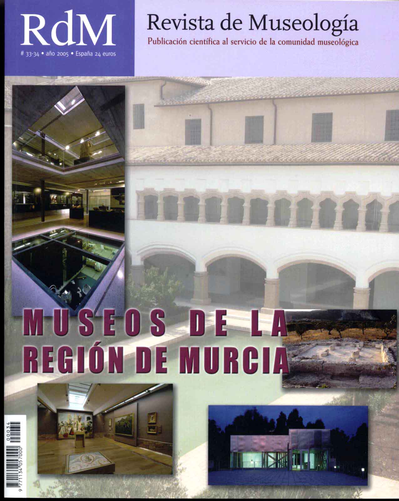 Revista de Museología - Museos de la Región de Murcia. 2005